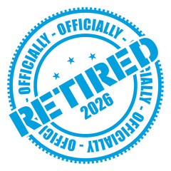 Officially Retired 2026, Retirement Vector And Clip Art
