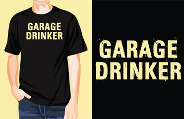 Garage drinker color t-shirt design