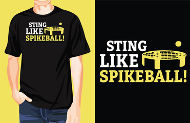 Sting Like Spikeball!! t-shirt design