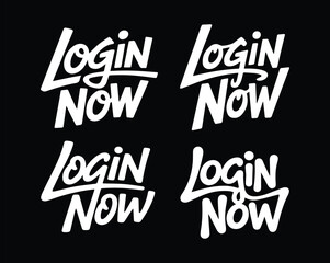  Stylized Hand-Drawn Login Now Call to Action Lettering for t shirt design
