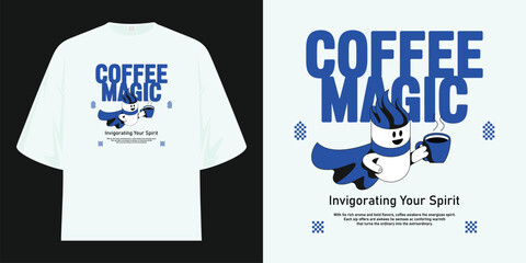coffee magic invigorating your spirit rich aroma bold flavors character mascot art t shirt design vector illustration artwork
