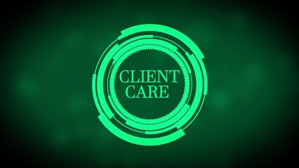 Green futuristic circular emblem with text CLIENTCARE on dark green background client care customer service