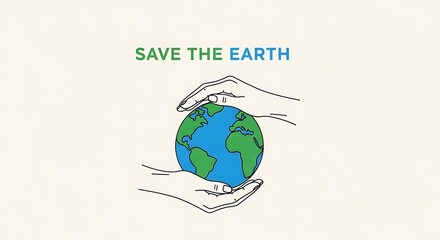 Two hands gently cradling and protecting the planet earth with the words save the earth above