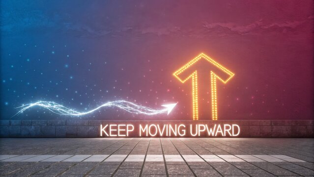 Neon arrow sign with Keep Moving Upward message