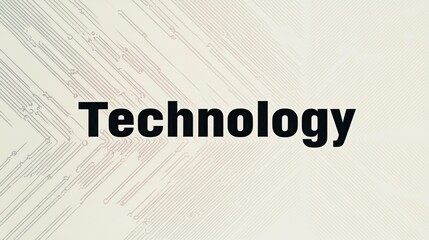 Scandinavian-style minimalist poster with "Technology" in sleek, bold font, prominently displayed at the center. Background features a light grey geometric pattern or thin circuit-like lines, giving a