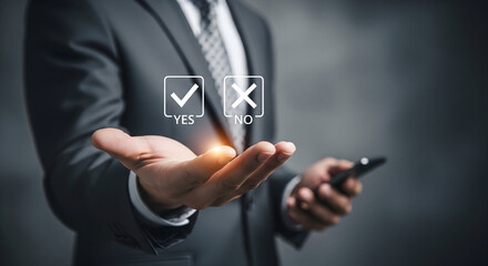 Make your choice now: Businessman presents compelling yes or no decision with modern digital interface, empowering your marketing and business strategy with clear direction