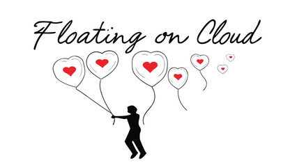 Silhouette of a person holding heart shaped balloons floating upwards with the text floating on cloud above