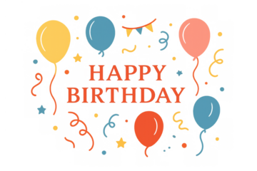 Happy birthday greeting with colorful balloons, confetti, streamers, and a festive banner on a transparent background