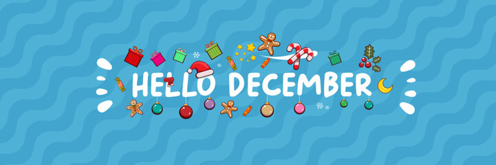 Hello December banner design template with santa hat, christmas tree, candy, hat, mittens, stars, gifts, balls, moon, gingerbread man, cookies. Hello December blue sticker on blue abstract background