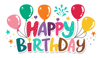 Happy birthday colorful text with balloons and confetti
