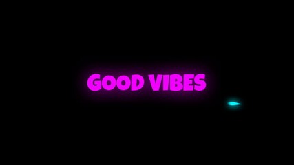 Vibrant “good vibes” text animation with glowing pink style and smooth wiggle motion. Transparent background for use as an overlay, intro, transition, or modern visual element. - Powered by Adobe