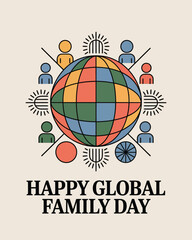 Global Family Day Peace and Sharing Unity Illustration Poster