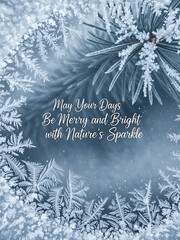 christmas card with wreath and may your days be merry and bright text, festive poster with nature’s sparkle theme
