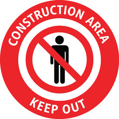 Construction area keep out warning sign safety prohibition symbol no entry human icon vector