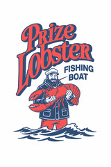 Bearded deckhand lifts a trophy lobster above the swells bold red blue maritime vector with vintage script and salty market vibe.