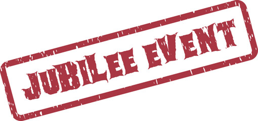 A distinct red rubber stamp displays a grunge textured impression featuring the important words JUBILEE EVENT