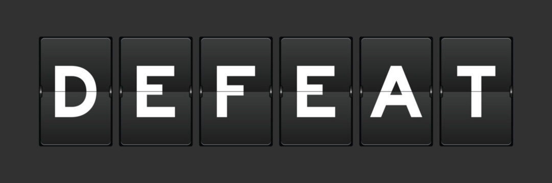 Black color analog flip board with word defeat on gray background