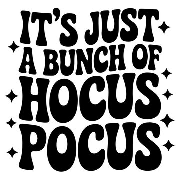 It's just a bunch of hocus pocus text with stars in black and white halloween themed design