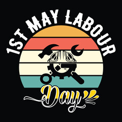Labor Day T Shirt Design T Shirt Print Template, Typography Design For Shirt, Mugs, Iron, Glass, Stickers, Hoodies, Pillows, Phone Cases, etc