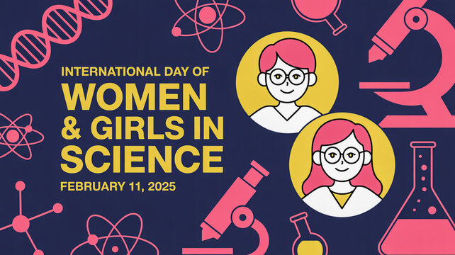 International day of women and girls in science 2025 celebration