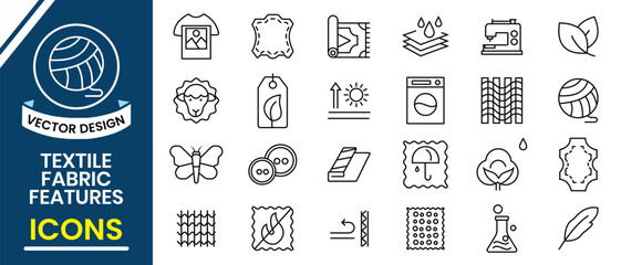 Febric Metarial line icon set. Set of 24 line icons related to textile industry, fabric feather. Fabric features, materials, fabric business, lightweight, outline, leather,  silk, synthetics, wool.