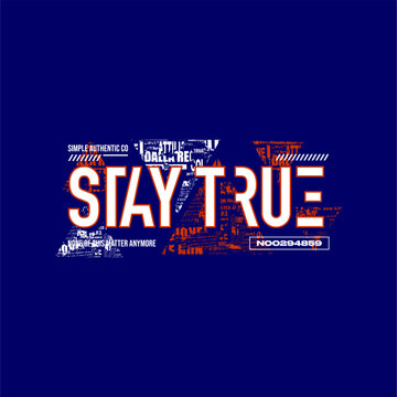 Naklejki stay true slogan abstract sim...