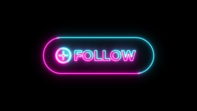 Follow button neon glowing animation