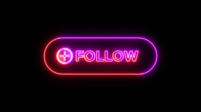 Follow button neon glowing animation seamless loop