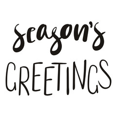 Seasons greetings hand lettering isolated on transparent background. Hand drawn vector illustration. Handwritten text, typography, holiday quote. Christmas design element, clip art