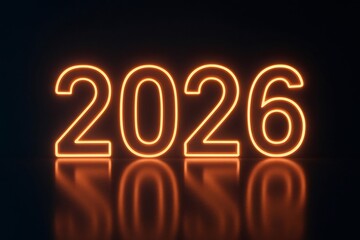 Year 2026 displaying as glowing orange neon numerals with reflection, symbolizing new beginnings and future plans