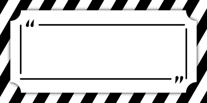 Minimalist black and white quote frame with bold diagonal stripes and elegant corner details, perfect for inspirational messages, social media, and modern graphic design.