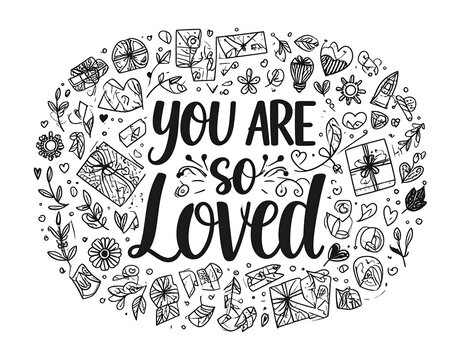Decorative text art with "You are so Loved" inside an oval of sketched elements