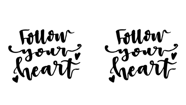 Inspiring handwritten "Follow your heart" calligraphy for motivational projects, creative art, and empowering messages that resonate with love and positivity - Powered by Adobe