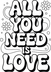All You Need Is Love Psychedelic Text Art peace hippie