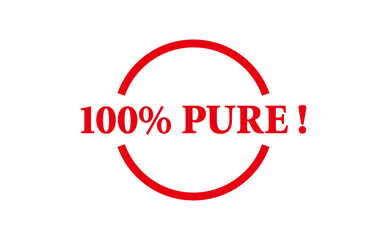 100% PURE ! - Red Rubber Stamp with text 100% PURE !
