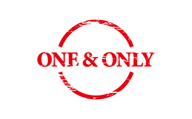 ONE & ONLY - Red Rubber Stamp with text ONE & ONLY

