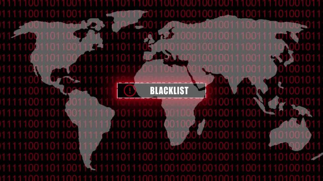 World map with digital binary code overlay and glowing BLACKLIST text in a banner Keywords: world map, binary code, digital, technology, data, global, network, information, security