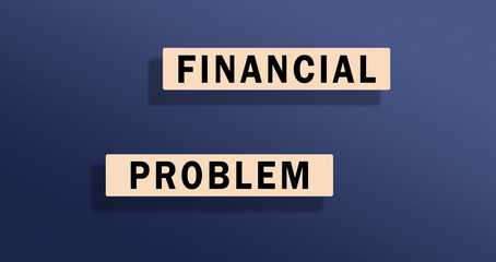 financial problem, financial crisis concept for risk, economic uncertainty, business problems. Rectangluar blocks on blue background. Copy space. 3D rendering.