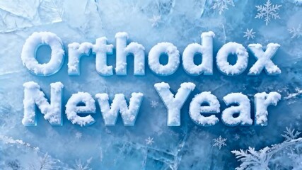 bold sans serif letters with realistic snow on top texture spelling “orthodox new year”, icy blue background, winter holiday graphic