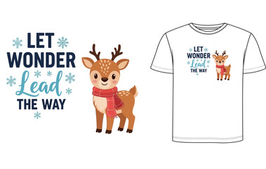 Let Wonder Lead the Way – Cute Reindeer Winter Quote Vector T-Shirt Design