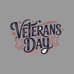 Veterans Day hand lettering. Creative graphic design.