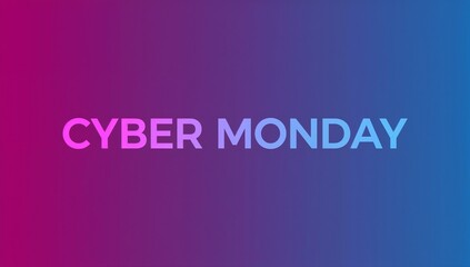 Displaying headline CYBER MONDAY centering on digital banner, with magenta-blue gradient shading