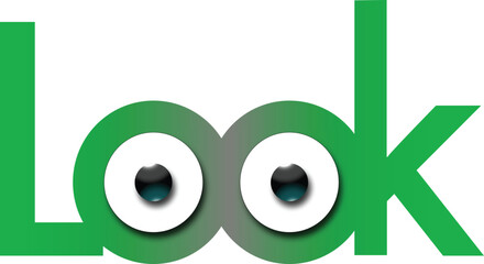 Illustration color digitalis of the word look composed by nice letters of the alphabet with two Green eyes