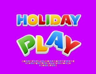 Vector Funny banner Holiday Time. Festivity Kids Font. Amazing Colorful Alphabet Letters and Numbers set. 