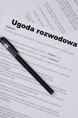 Ugoda rozwodowa in Polish or Marital Settlement Separation Divorce Agreement paper document, symbolizing divorce, prenuptial contract, prenup, breakup for Poland.