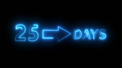 Neon 25 days illustration. Day count number. Neon number with arrow icon.
