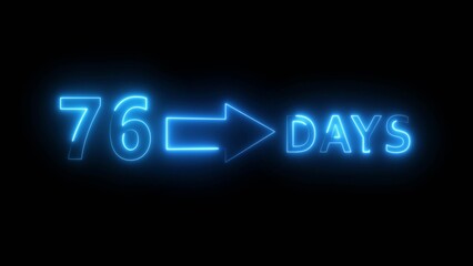 Neon 76 days illustration. Day count number. Neon number with arrow icon.