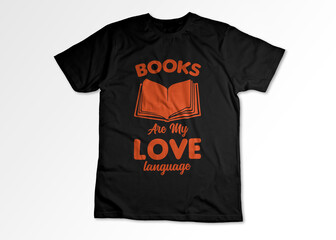  BOOKS Are My LOVE Language T-shirt