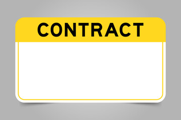 Label banner that have yellow headline with word contract and white copy space, on gray background
