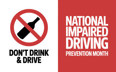 Don't drink and drive prevention campaign, national awareness